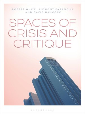 cover image of Spaces of Crisis and Critique